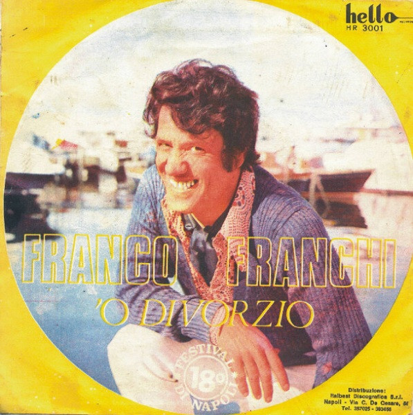 Franco Franchi - 'O Divorzio | Hello Records (HR 3001)