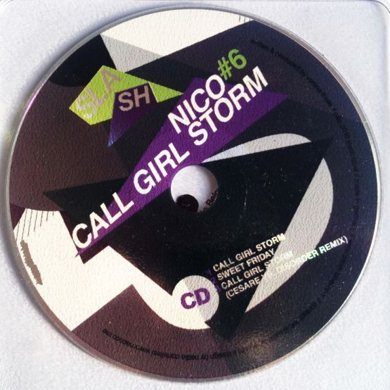 Nico - Call Girl Storm | Slash Label (Slash006)