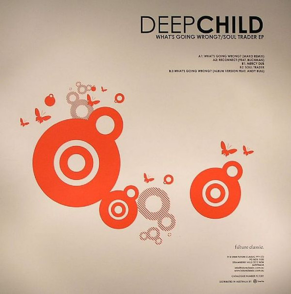 Deepchild - What's Going Wrong? / Soul Trader EP | Future Classic (FC1201) - 2 Deepchild - What's Going Wrong? / Soul Trader EP | Future Classic (FC1201) - 2