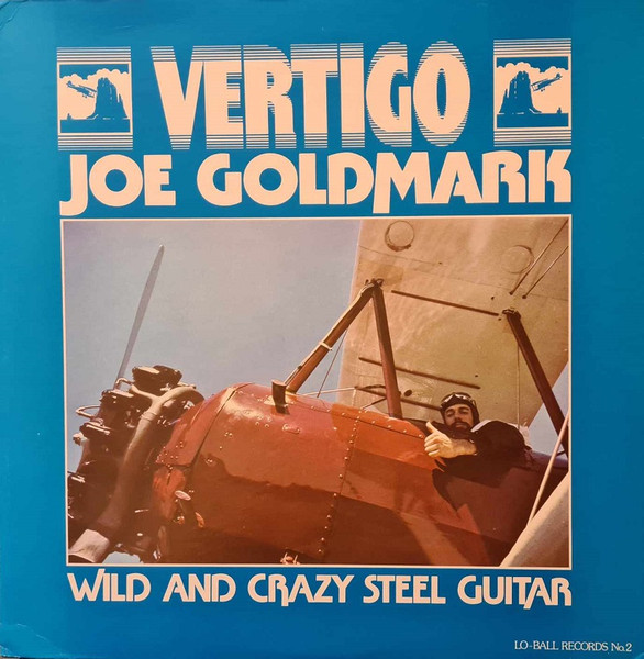 Joe Goldmark - Vertigo | Lo-Ball Records (LO-BALL #2) - main Joe Goldmark - Vertigo | Lo-Ball Records (LO-BALL #2) - main