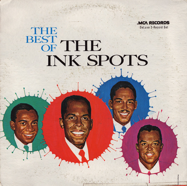 The Ink Spots - The Best Of The Ink Spots | MCA Records (MCA 2-4005)