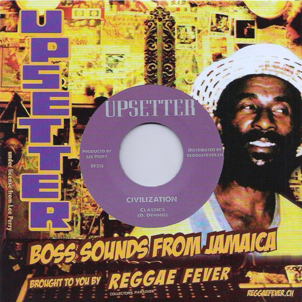 The Classics / The Silvertones - Civilization / Bring It On Home | Upsetter (RF213) - 3