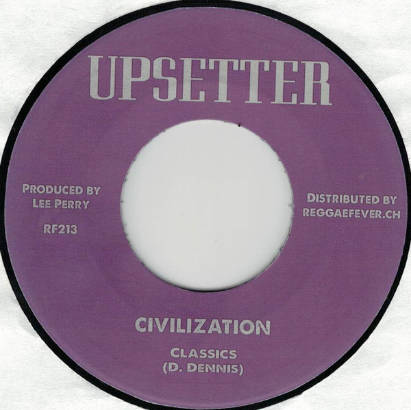 The Classics / The Silvertones - Civilization / Bring It On Home | Upsetter (RF213) - main