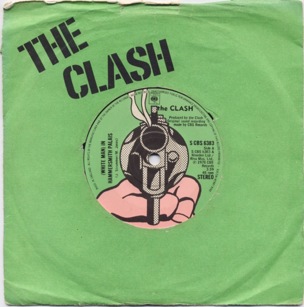 The Clash - (White Man) In Hammersmith Palais | CBS (S CBS 6383) - main