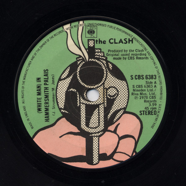 The Clash - (White Man) In Hammersmith Palais | CBS (S CBS 6383) - 3