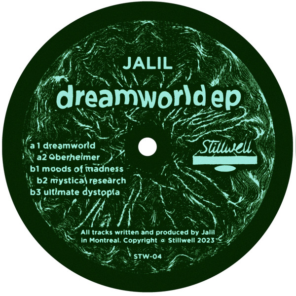 Jalil - Dreamworld EP | Stillwell (STW-04)