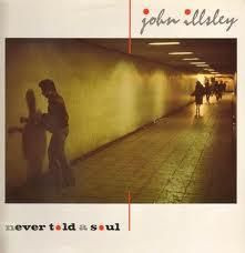 John Illsley - Never Told A Soul | Vertigo (822 239-1)