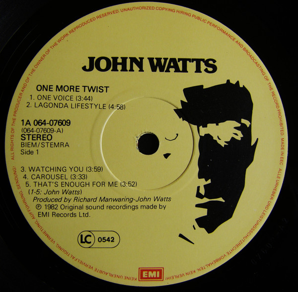 John Watts - One More Twist | EMI (1A 064-07609) - 3