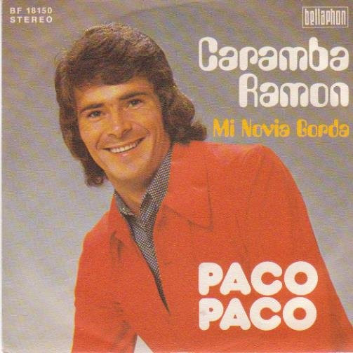 Paco Paco - Caramba Ramon | Bellaphon (BF 18150)
