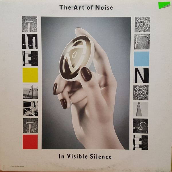 The Art Of Noise - In Visible Silence | China Records (CHS 41528)