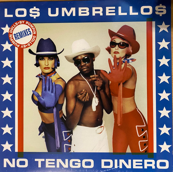 Los Umbrellos - No Tengo Dinero | Flex Records (7243 8 85353 2 8)