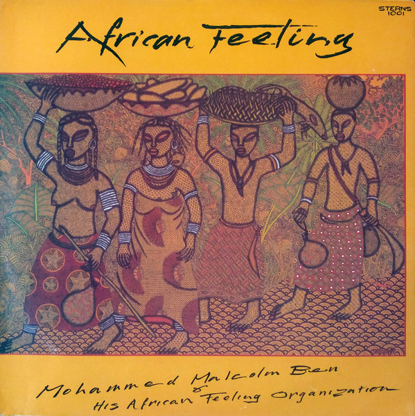 Mohammed Malcolm Ben & His African Feeling Organisation - African Feeling | Stern's Africa (STERNS 1001)