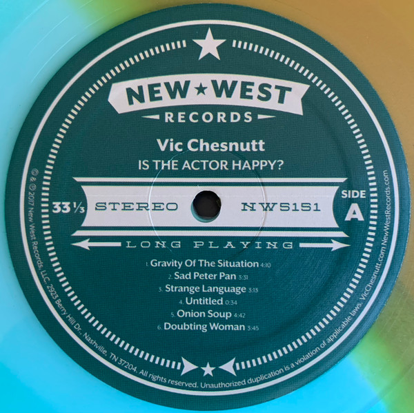 Vic Chesnutt - Is The Actor Happy? | New West Records (NW5151) - 3 Vic Chesnutt - Is The Actor Happy? | New West Records (NW5151) - 3