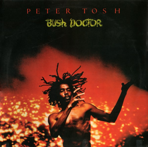 Peter Tosh - Bush Doctor | Rolling Stones Records (8E 072-61 708)