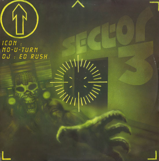 Ed Rush & Nico - Sector 3 | No U-Turn (NUT-017) - main