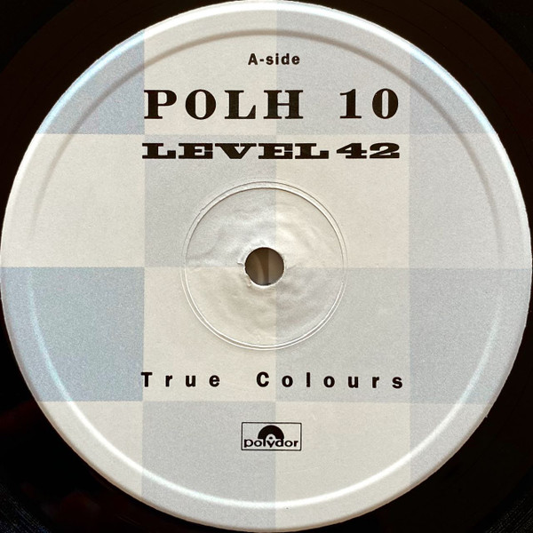 Level 42 - True Colours | Polydor (POLH 10) - 4