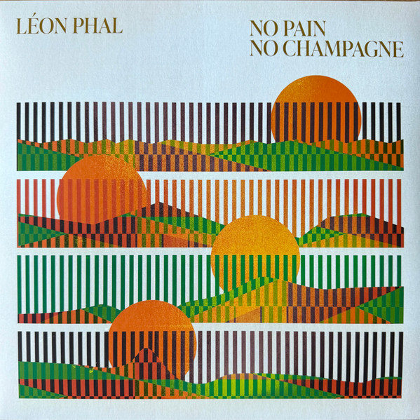 Léon Phal - NO PAIN NO CHAMPAGNE | Heavenly Sweetness (HD259VL)