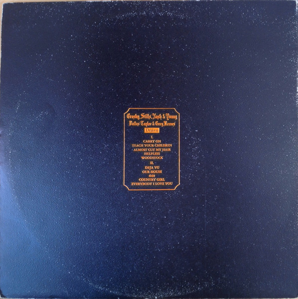Crosby, Stills, Nash & Young / Dallas Taylor & Greg Reeves - Déjà Vu | Atlantic (2401 001) - 4