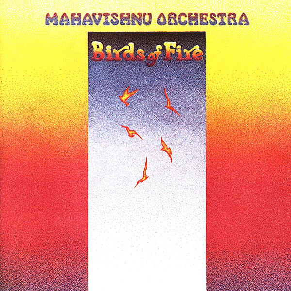 Mahavishnu Orchestra - Birds Of Fire | Columbia (KC 31996) - main