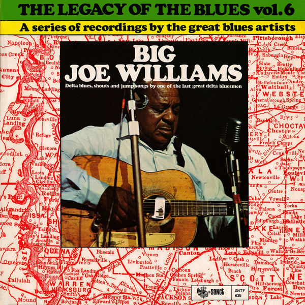 Big Joe Williams - The Legacy Of The Blues Vol. 6 | Sonet (SNTF 635) - main