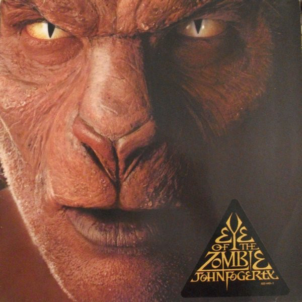 John Fogerty - Eye Of The Zombie | Warner Bros. Records (9 25449-1) - 2 John Fogerty - Eye Of The Zombie | Warner Bros. Records (9 25449-1) - 2