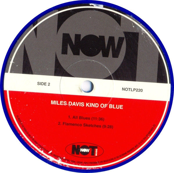Miles Davis - Kind Of Blue | Not Now Music (NOTLP220) - 3