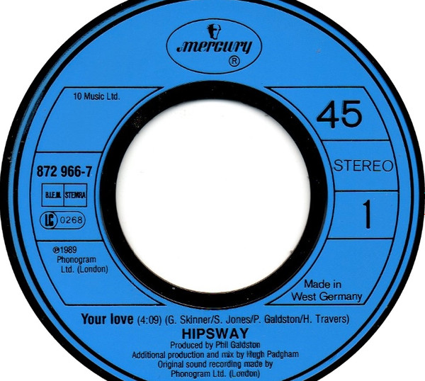 Hipsway - Your Love | Mercury (872 966-7) - 2
