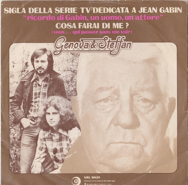 Genova & Steffan - Cosa Farai Di Me? = Vous...Qui Passez Sans Me Voir | Ricordi (SRL 10829) - main