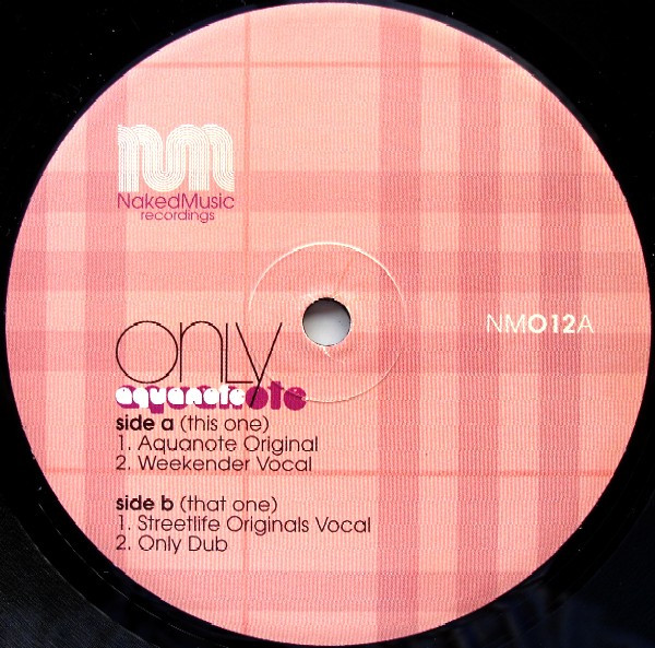 Aquanote - Only | Naked Music Recordings (NM012) - 3 Aquanote - Only | Naked Music Recordings (NM012) - 3