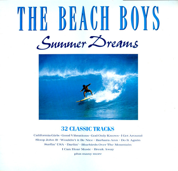 The Beach Boys - Summer Dreams: 32 Classic Tracks | Capitol Records (79 4620 1)