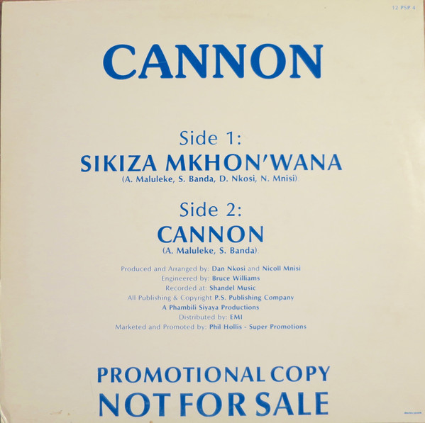 Cannon - Sikiza Mkhon'wana / Cannon | Phambili Siyaya Productions (12 PSP (A) 4) - 2