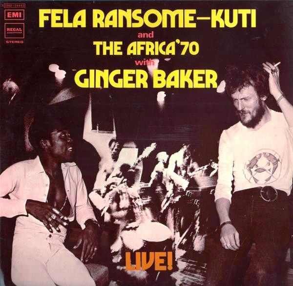 Fela Kuti And Africa 70 With Ginger Baker - Live! | Regal Zonophone (3C 062-04933)