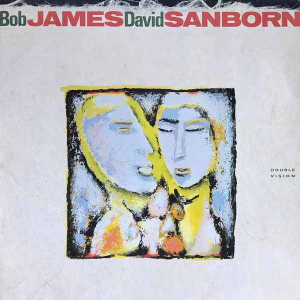 Bob James / David Sanborn - Double Vision | Warner Bros. Records (925 393-1) - main Bob James / David Sanborn - Double Vision | Warner Bros. Records (925 393-1) - main