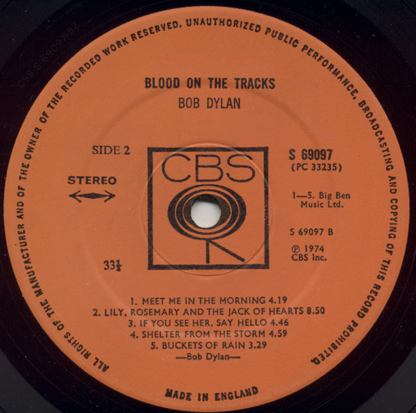 Bob Dylan - Blood On The Tracks | CBS (CBS 69097) - 4 Bob Dylan - Blood On The Tracks | CBS (CBS 69097) - 4