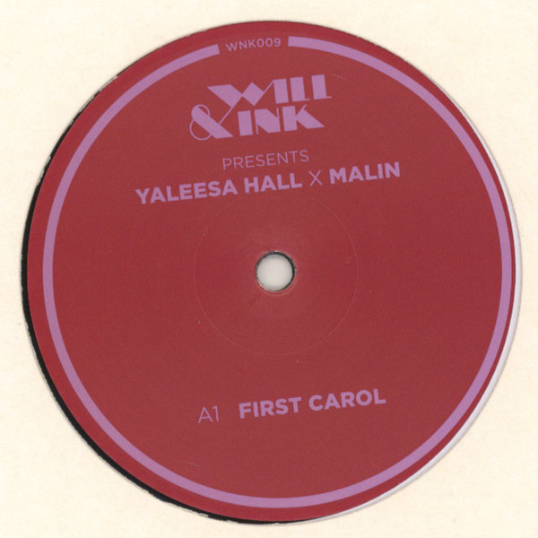 Yaleesa Hall X Malin Genie - Carol | Will & Ink (WNK009) - 2