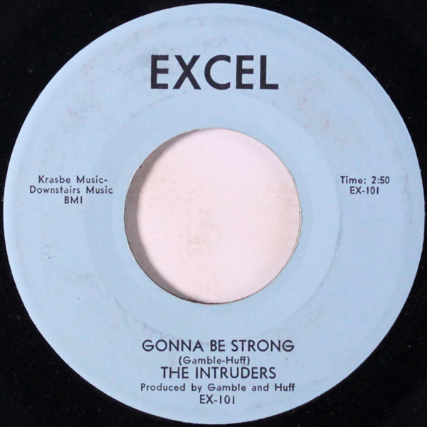 The Intruders - Gonna Be Strong | Excel (EX-101) - main
