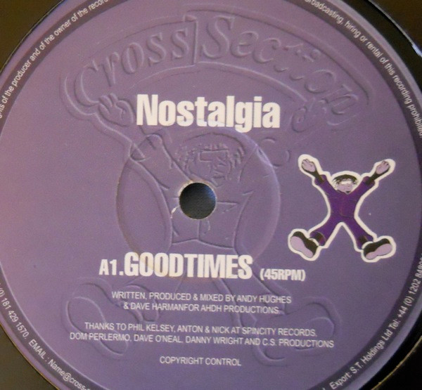 Nostalgia - Goodtimes | Cross Section Records (C.S. 132) - main