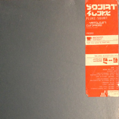 Fluke - Squirt | Circa (YRTDJ 127) - 2