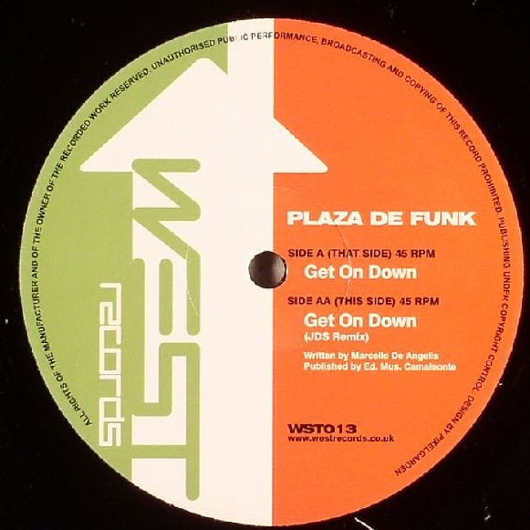 Plaza De Funk - Get On Down | West Records (WST 013)