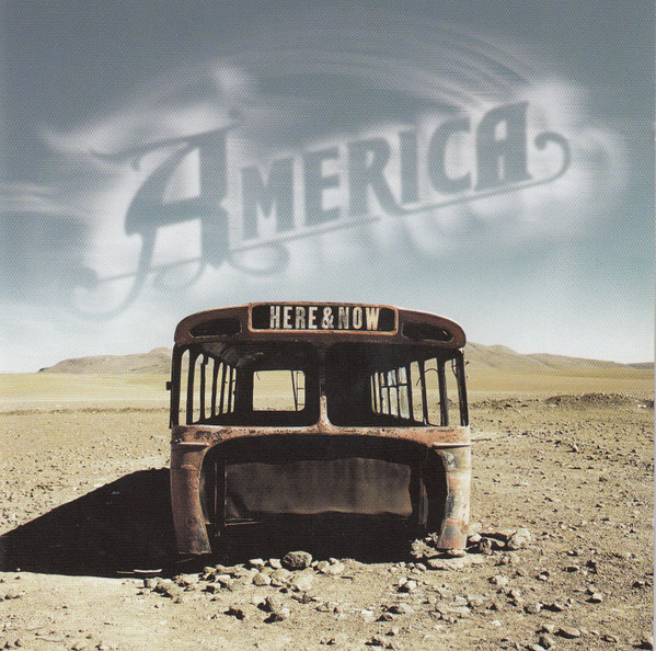 America - Here & Now | Burgundy Records (82876 85749 2) America - Here & Now | Burgundy Records (82876 85749 2)