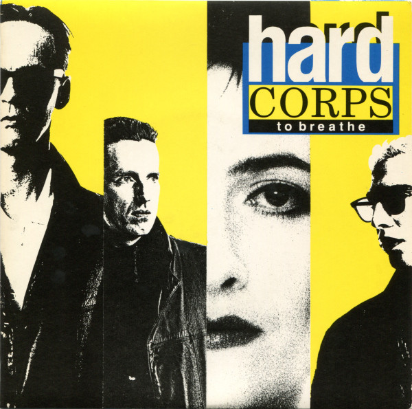 Hard Corps - To Breathe | Polydor (HARD 2)