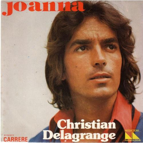 Christian Delagrange - Joanna | Disques Carrere (49.151) - main