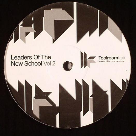 Various - Leaders Of The New School Vol 2 | Toolroom Trax (TRT23) - main Various - Leaders Of The New School Vol 2 | Toolroom Trax (TRT23) - main