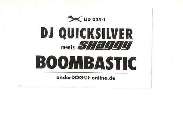 DJ Quicksilver Meets Shaggy - Boombastic | Underdog (UD 035-1) - main