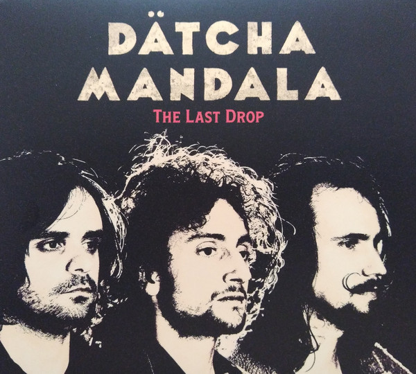 Datcha Mandala - The Last Drop | Mrs Red Sound (MRS015) - main