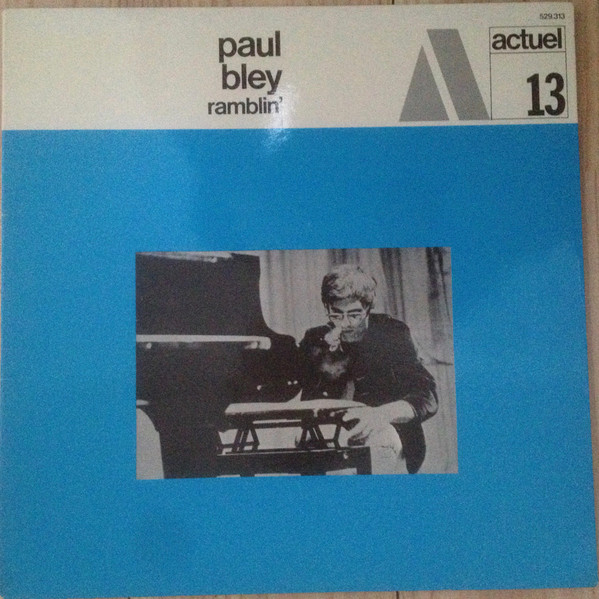 Paul Bley - Ramblin' | BYG Records (529.313) - main