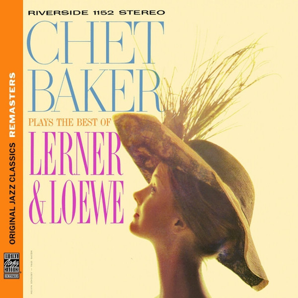 Chet Baker - Plays The Best Of Lerner & Loewe | Riverside Records (0888072345997) - main