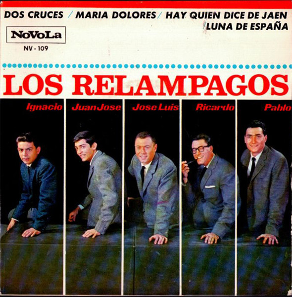 Los Relampagos - Dos Cruces / María Dolores / Hay Quien Dice De Jaén / Luna De España | Novola (NV-109)