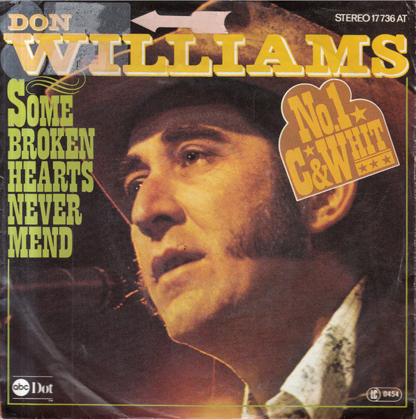 Don Williams - Some Broken Hearts Never Mend | ABC Records (17 736 AT)