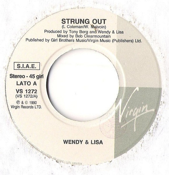 Wendy & Lisa - Strung Out | Virgin (VS 1272) - 3